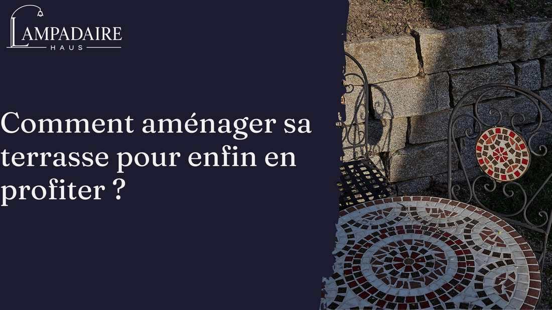Terrasse mal exploitée, comment l'aménager pour enfin en profiter ?