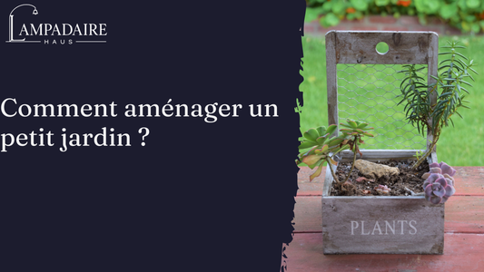 Comment aménager un petit jardin ?