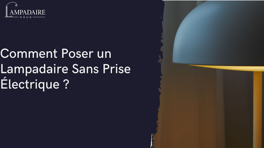 Comment Poser un Lampadaire Sans Prise Électrique ?